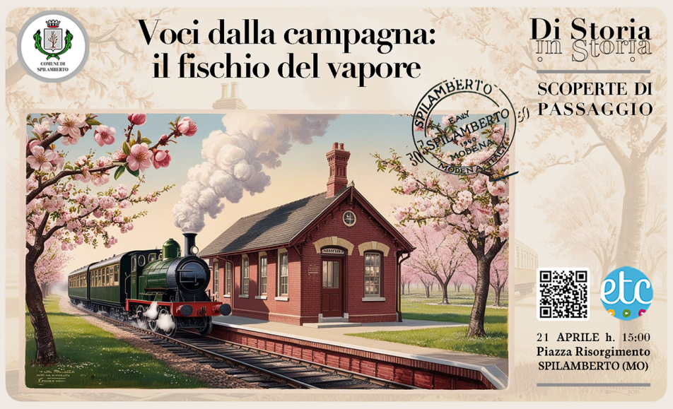 VOCI DALLA CAMPAGNA: IL FISCHIO DEL VAPORE